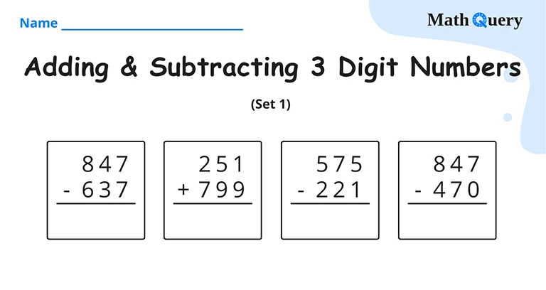 Preview of 3 digit addition and subtraction worksheet.