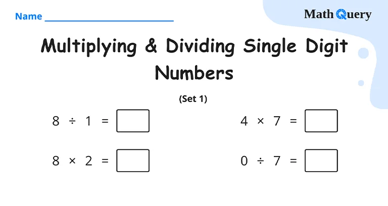 Preview of single digit multiplication and division worksheet.